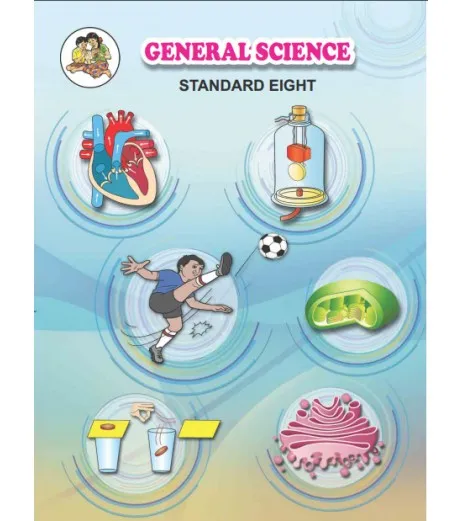 Science Class 8 Maharashtra State Board - Maharashtra State Bureau