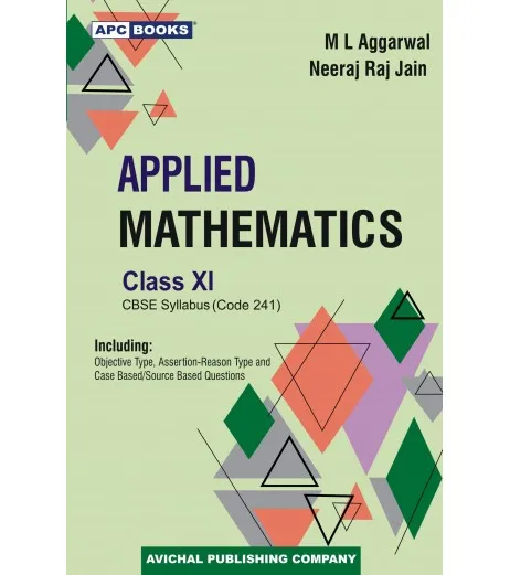 Buy Applied Mathematics for CBSE Class 11 by M L Aggarwal Code 241 ...