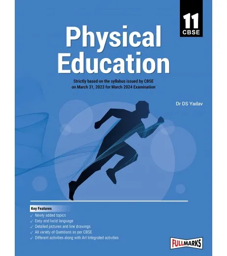 Full Marks Physical Education Class 11 Latest Edition Full Mark Team 5235