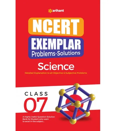 Arihant NCERT Exemplar Problems Solutions Science Class 7 - Arihant ...