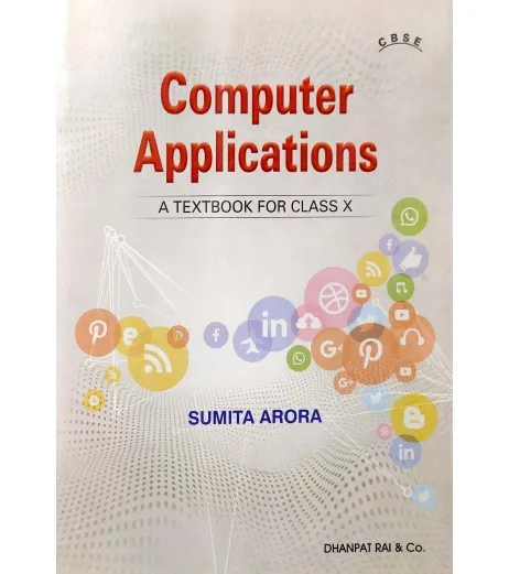 Buy Computer Applications for Class 10 CBSE by Sumita Arora books ...