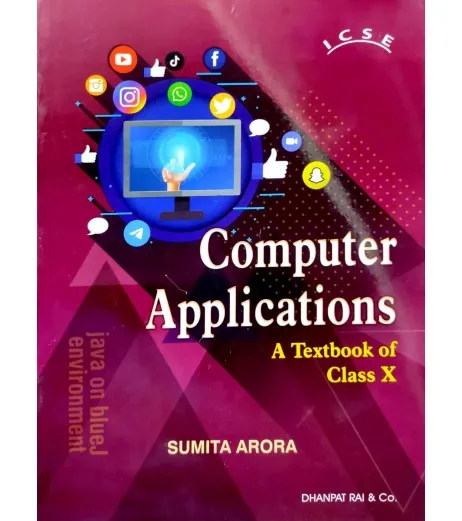 Computer Applications For ICSE Class 10 By Sumita Arora | Latest ...