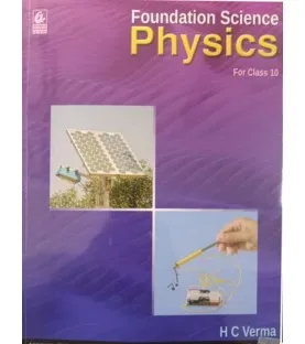 Foundation Science Physics by H.C.Verma for Class 9 & 10 | latest ...