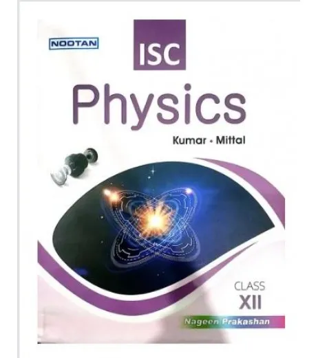 Buy Nootan Isc Physics Class 12 2024 Edition Books Online From Schoolchamp